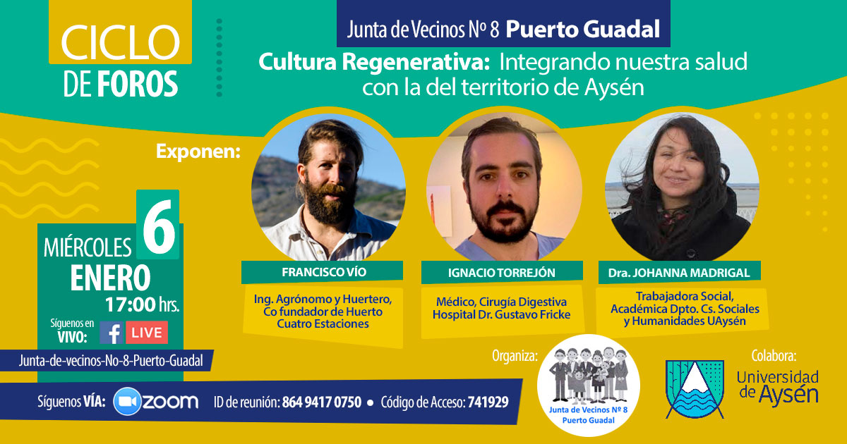 Foro "Cultura Regenerativa: integrando nuestra salud con la del territorio de Aysén".
