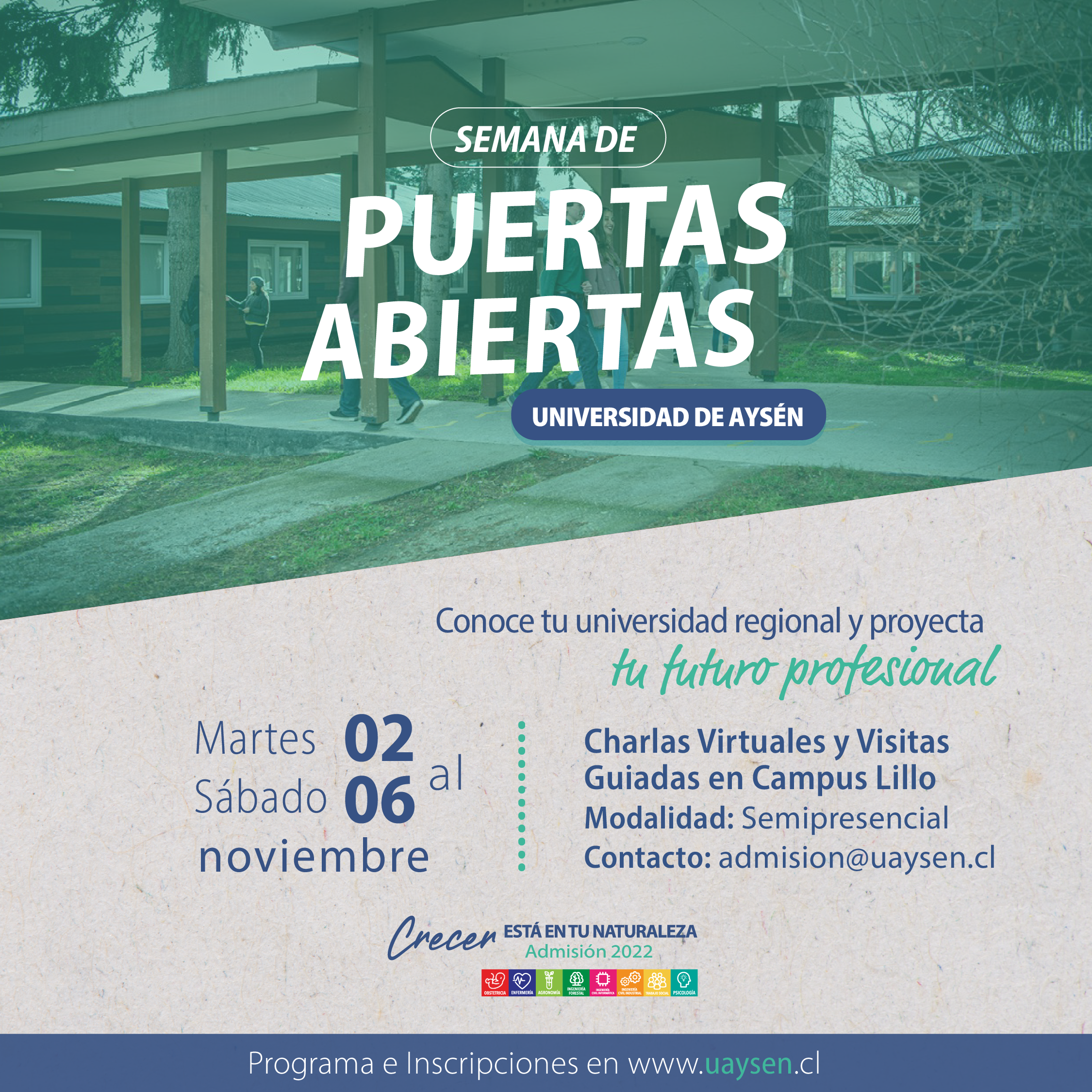Semana de Puertas Abiertas UAysén “Conoce tu Universidad Regional y Proyecta tu Futuro Profesional”