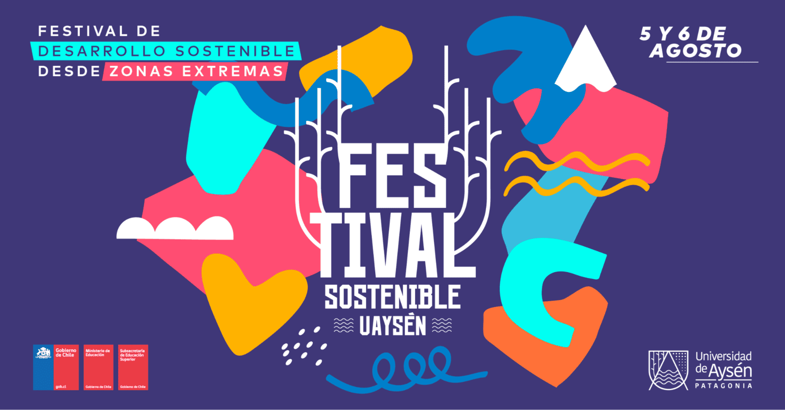 UAysén invita a Festival 2025 de Desarrollo Sostenible desde zonas extremas
