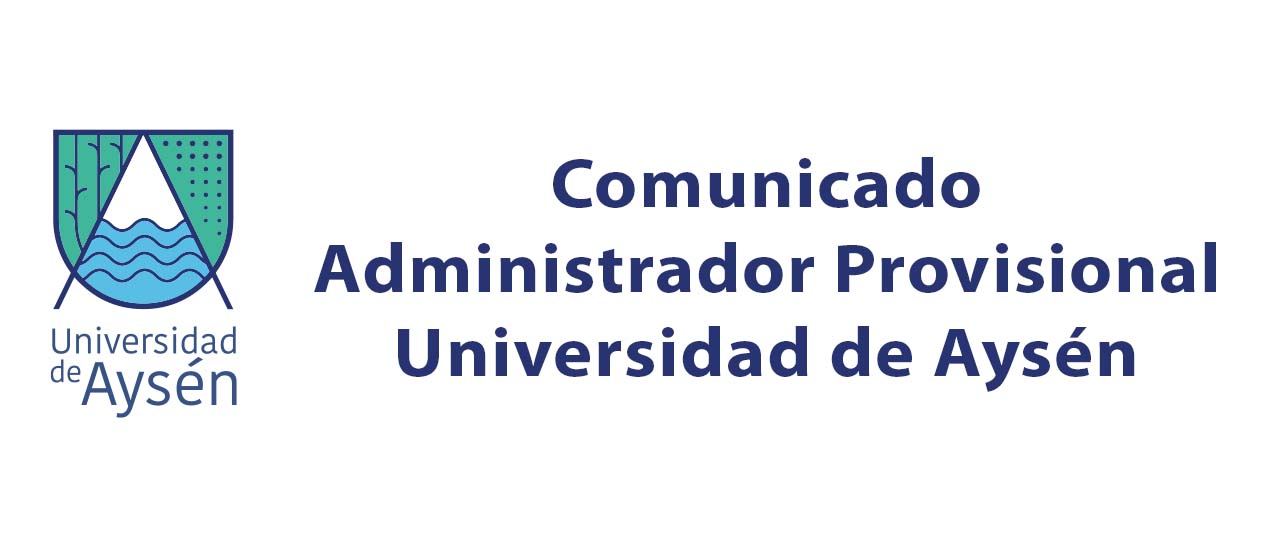 Juan Pablo Prieto Cox, entrega una actualización de la situación actual de la Universidad de Aysén