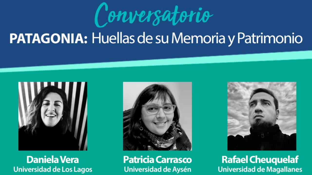 Patagonia: Huellas de su memoria y Patrimonio