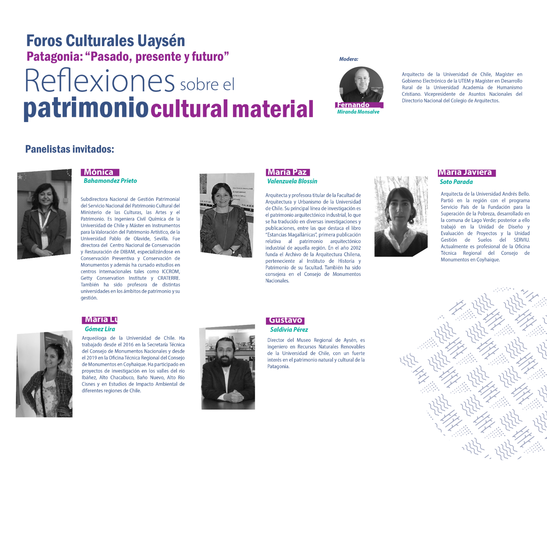 Foros Culturales UAysén “Patagonia: Pasado, presente y futuro”  Reflexiones sobre el patrimonio cultural material