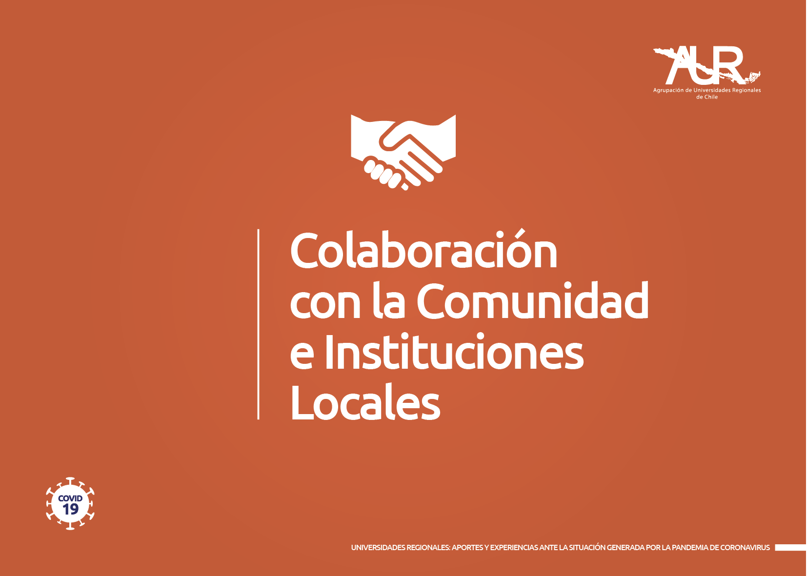 Universidades Regionales: Informe sobre colaboración con la comunidad e instituciones locales