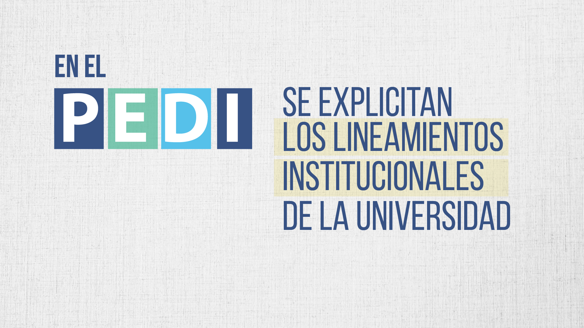 ¿Conoces en qué consiste el Plan Estratégico de Desarrollo Institucional de la UAysén? (Video)