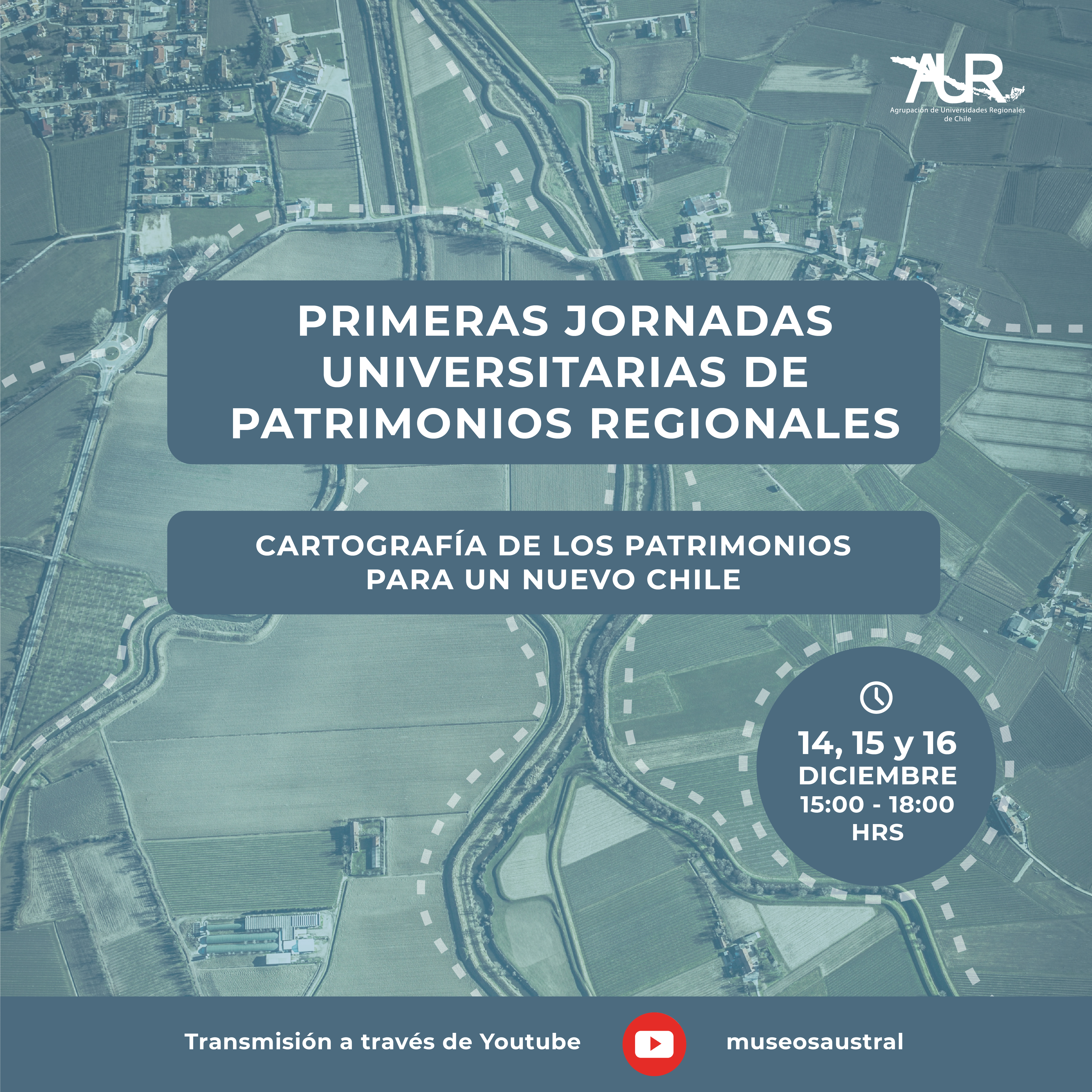 Universidades Regionales invitan a las Primeras Jornadas Universitarias de los Patrimonios Regionales, 14 al 16 de diciembre 2021